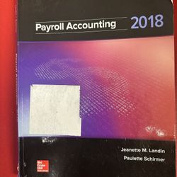 Payroll Accounting 2018, Landin & Schirmer. PB Fair to good. Not loose-leaf