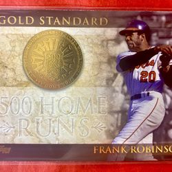Frank Robinson 2012 Topps Gold Standard “500 Home Runs” Card