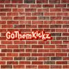GotThemKickz