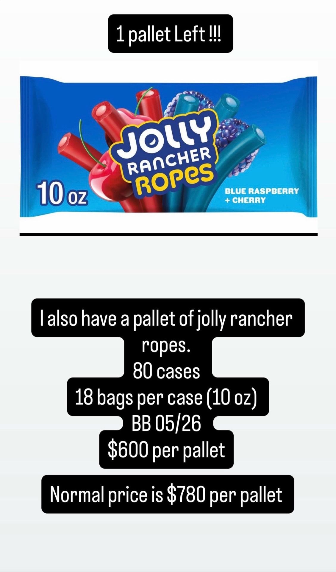 Jolly rancher ropes pallet