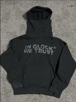 in glock we trust hoodie