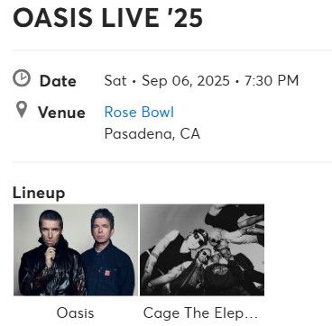 Oasis Live 25 Tickets Rose Bowl 9/6/25 Pasadena CA