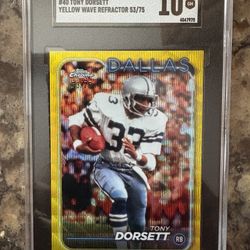 Tony Dorsett Yellow Wave Refractor #53/75 SGC 10