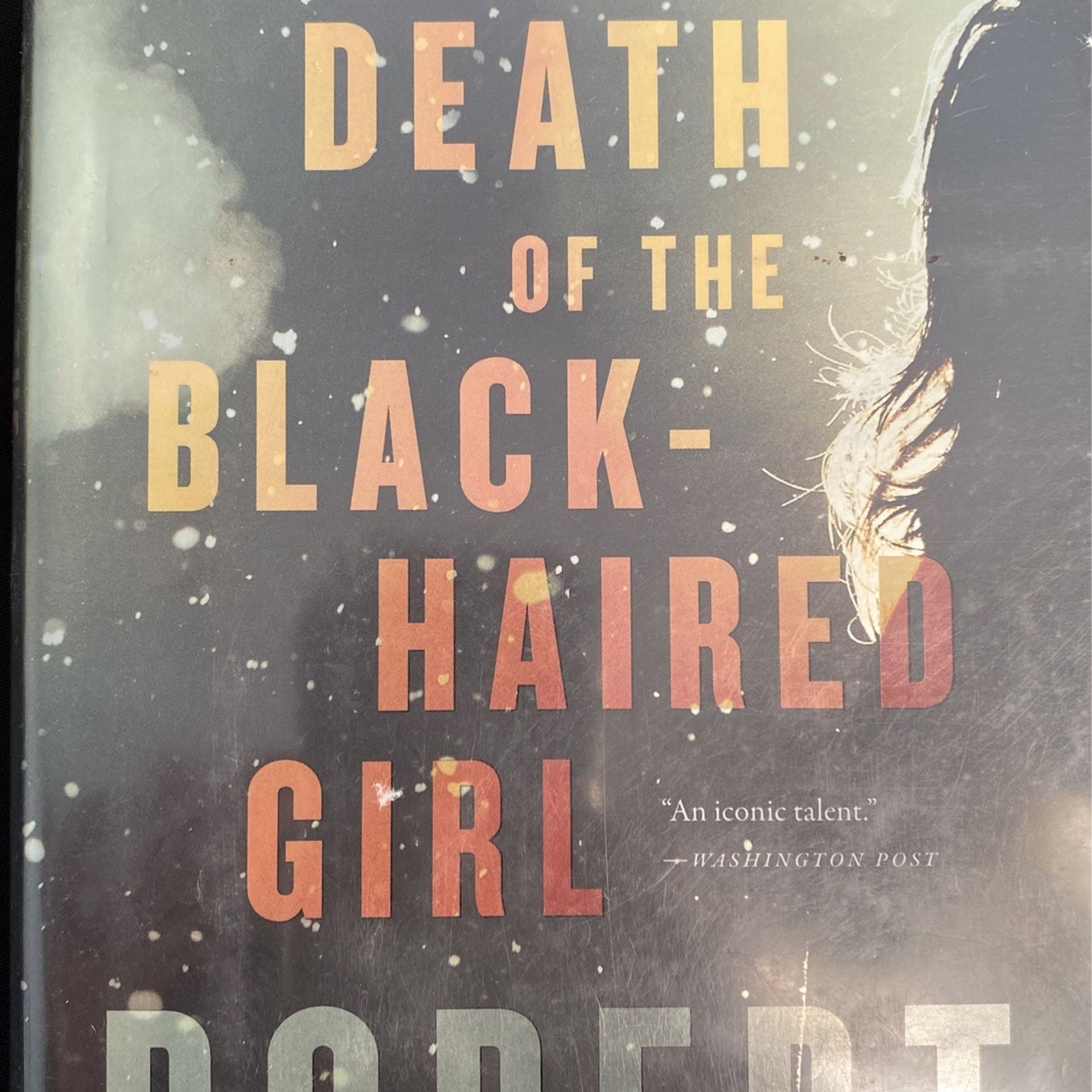 Hard Cover Book Death Of The Black Haired Girl