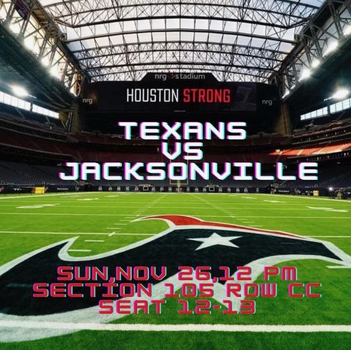 2 Tickets For Texans Vs Jacksonville