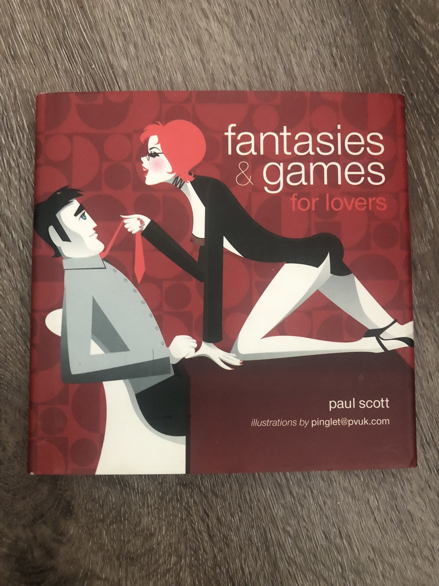 Fantasies & Games for Lovers Book by Paul Scott