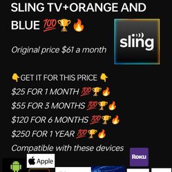 Sling TV  Orange+Blue 💯🏆🔥