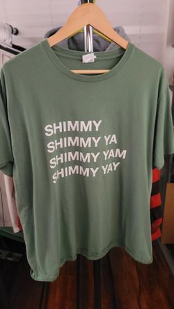 Shimmy Shimmy Ya Shirt