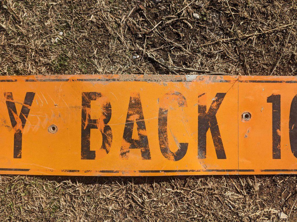 Metal Stay Back Sign