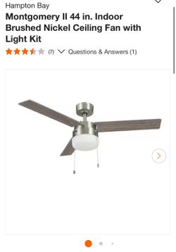 Hampton Bay
Montgomery Il 44 in. Indoor
Brushed Nickel Ceiling Fan with
Light Kit