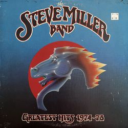 The Steve Miller Band- Greatest Hits 1974-78