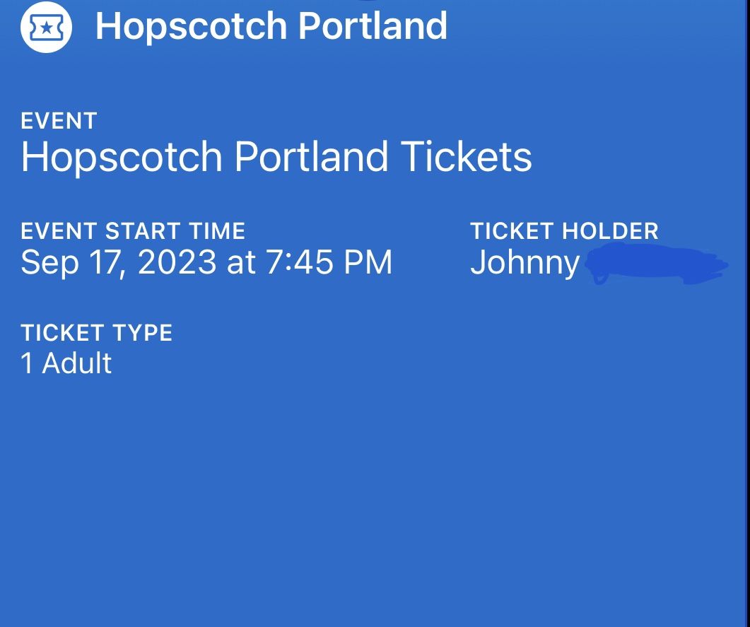 Hopscotch Portland 2 Tickets