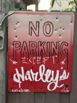 Authentic Retired No Parking  “ Except Harley’s ” Sign