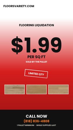 Flooring Liquidation — As Low As $1.99/SF