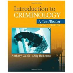 Introduction to Criminology A Text/Reader by Anthony Walsh

