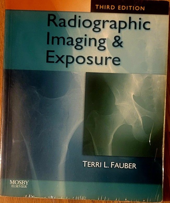 Radiographic Imaging And Exposure 