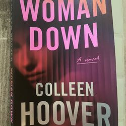 Woman Down By Colleen Hoover 