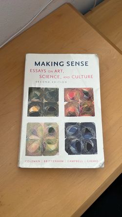 Making Sense Essays on Art Science and Culture 2nd Edition