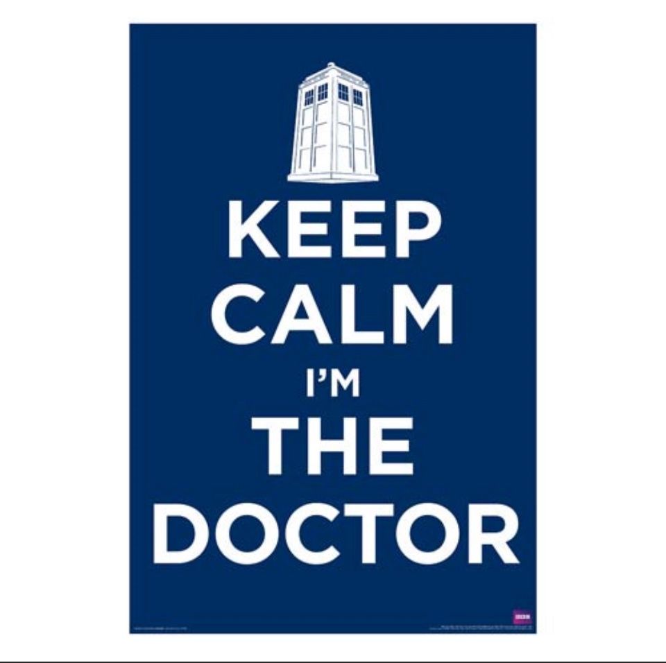 Doctor Who Keep Calm I'm The Doctor Standard Poster