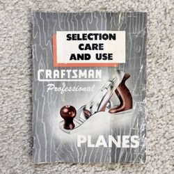 Vintage 1951 CRAFTSMAN PROFESSIONAL PLANES: Selection Care and Use Booklet 17 pg