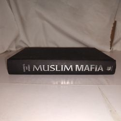 Muslim Mafia by P. David Gaubatz and Paul Sperry 2009 GC HC