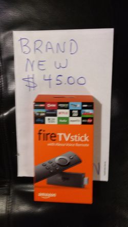 Brand new Amazon Fire TV stick firm$45 as many as you need why run around to stores or waits for Amazon to send it