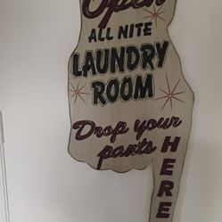LAUNDRY ROOM SIGN LARGE OPEN ALL NIGHT 