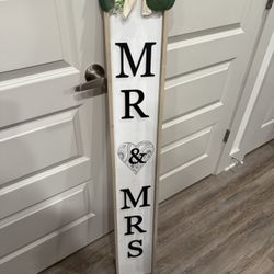 Mr. And Mrs. Wedding Sign. Stand Up Or Lean
