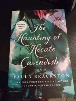 The Haunting of Hecate Cavendish by Paula Brackston – Advance Reader Copy