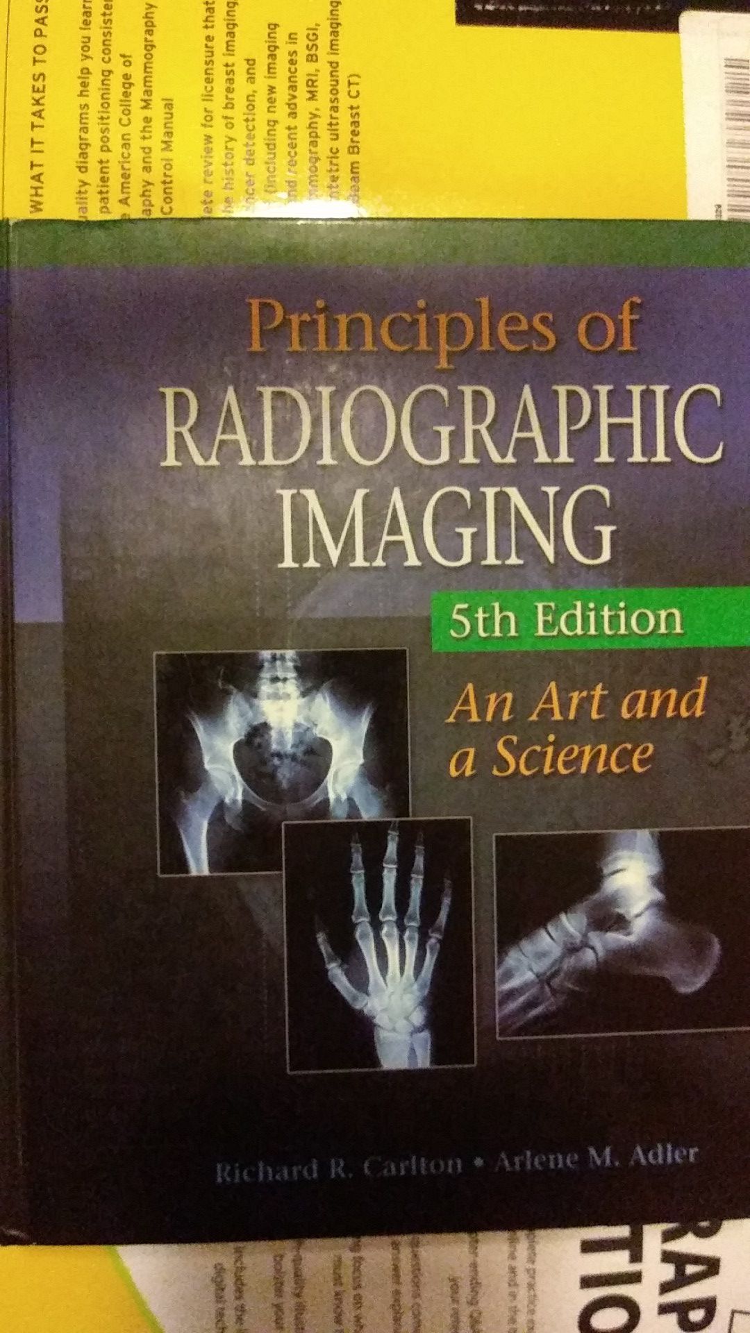 Principles of Radiographic Imaging, 5th ed.