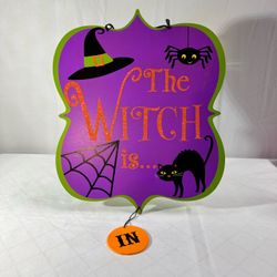 The Witch Is In Halloween Hanging Door Sign