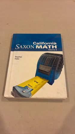 California Saxon math, volume 2