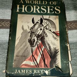 A World Of Horses- James Reynolds 1947
