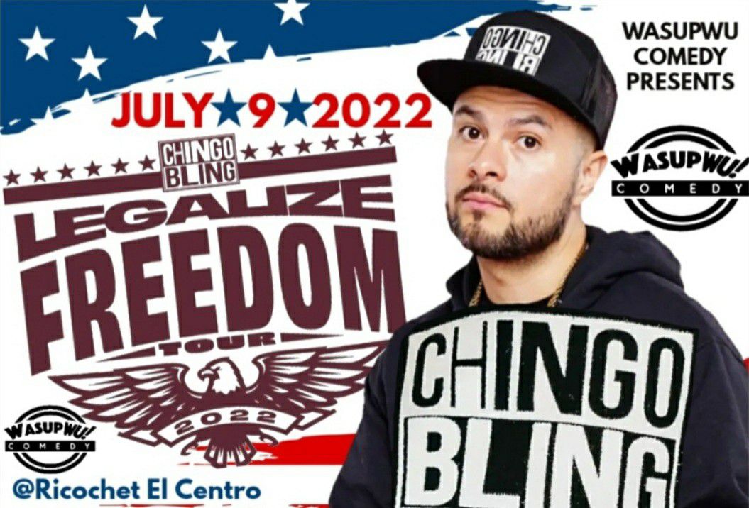 Chingo Bling Legalize Freedom Tour 2022