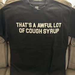 Thats A Awful Lot Of Cough Syrup