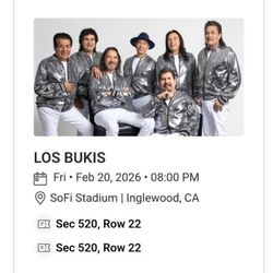 LOS BUKIS Concert Tickets Friday Feb 20 Inglewood SoFi Stadium  $150 EACH
