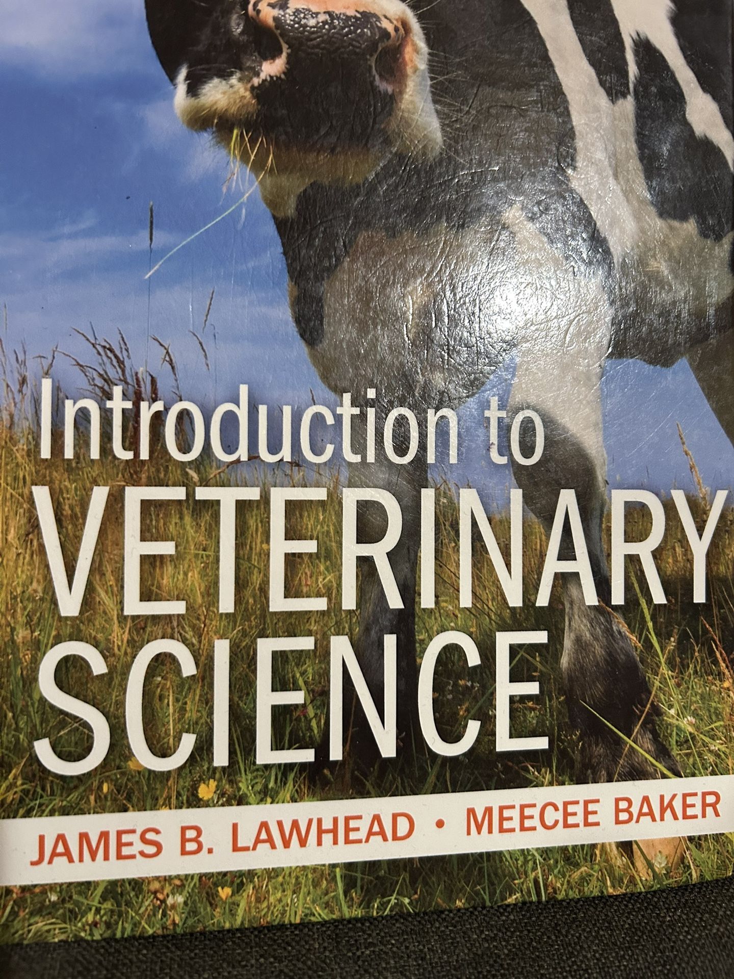 "Introduction to Veterinary Science," Third Edition, by James B. Lawhead and MeeCee Baker.