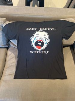 ELLE KING XL BABY DADDY’S WEEKEND SHIRT