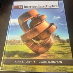 Intermediate Algebra 5th Edition Alan S. Gussy