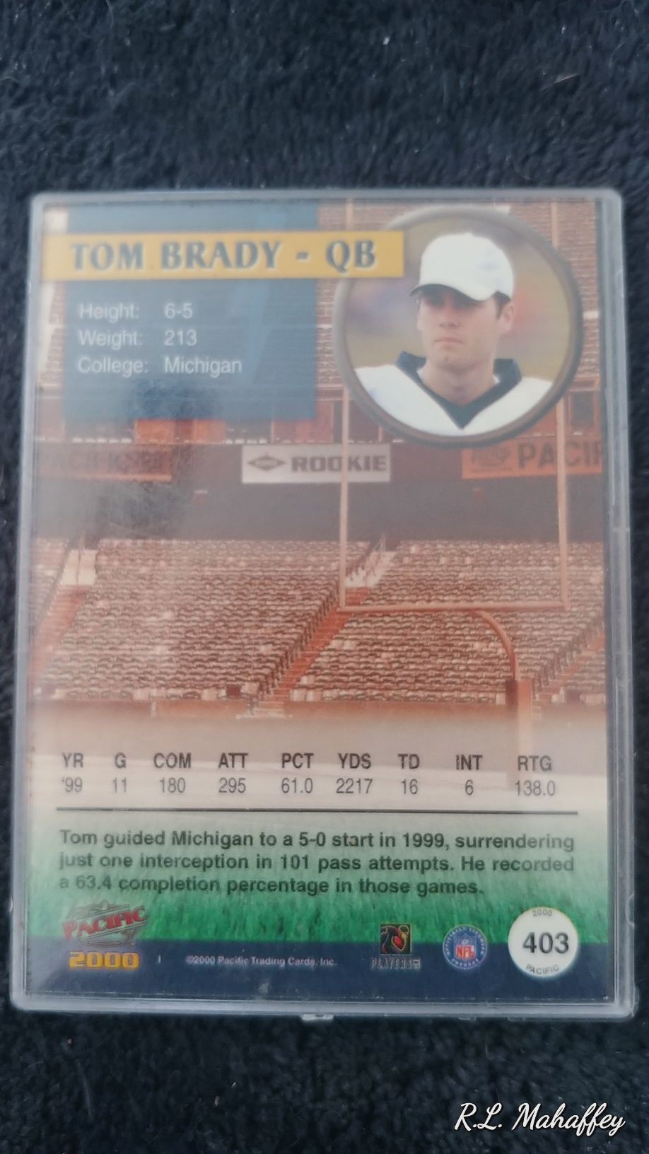 Tom Brady rookie card Pacific 2000 fantastic condition