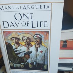 One Day Of Life by Argueta