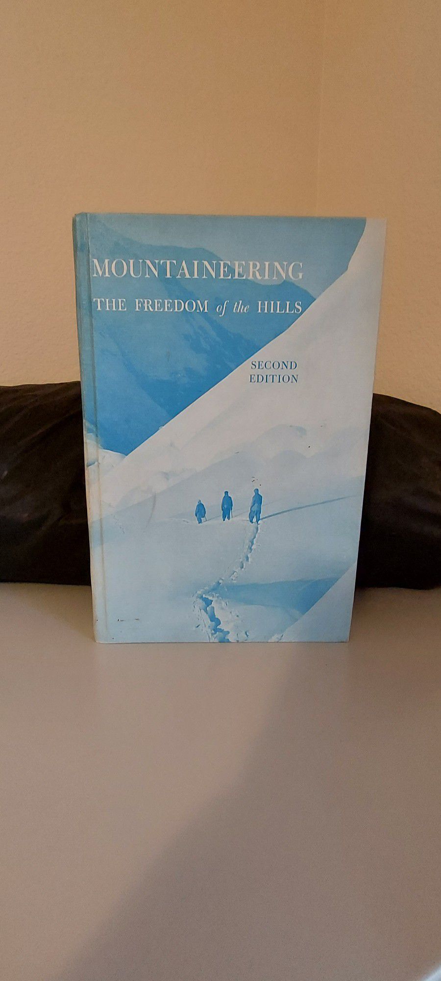 Freedom Of The Hills 2nd Edition