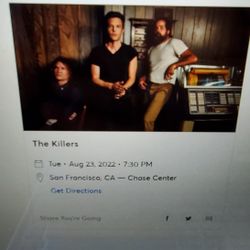 The Killers Agu 27, 2 Tickets San Francisco  CA