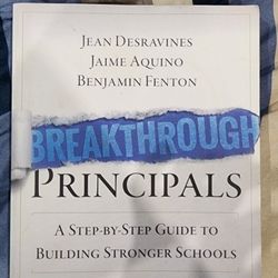 Breakthrough Principals – Building Stronger Schools