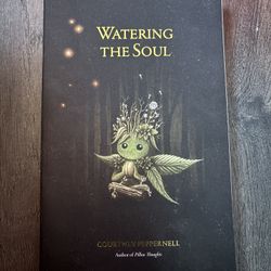 Watering The Soul By Courtney Peppernell