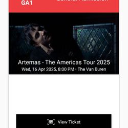 2 GA Artemas Concert Tickets @ The Van Buren