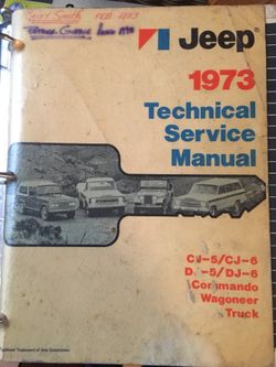 Jeep 1973 Technical Service Manual...CJ5,CJ6,Commando,Wagoneer,Truck!!