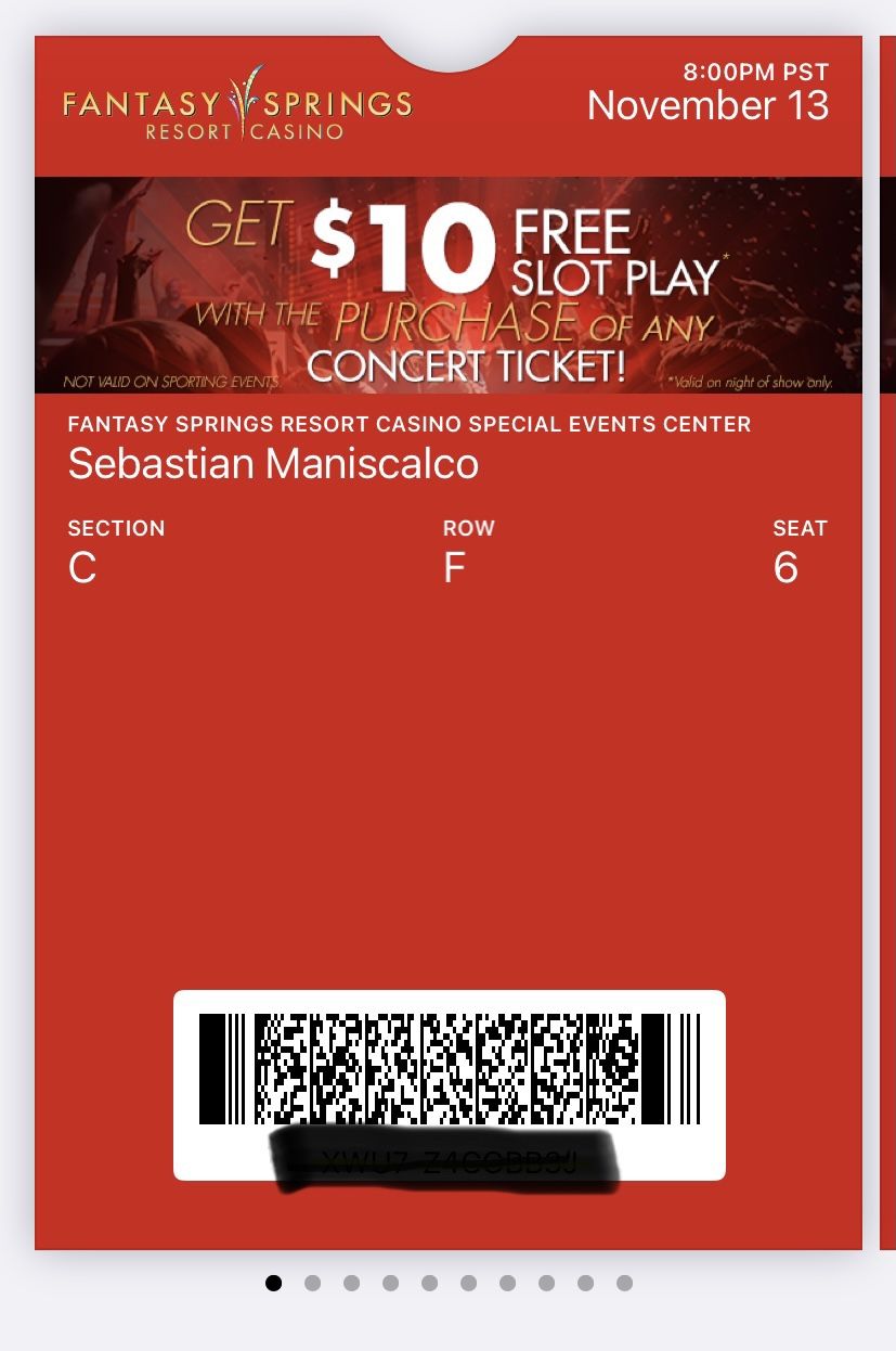 Sebastian Maniscalco at Fantasy Springs Casino- Section C Floor level Row F seats 5 and 6