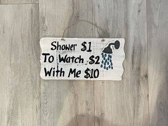Whimsical Sign for Outdoor Shower