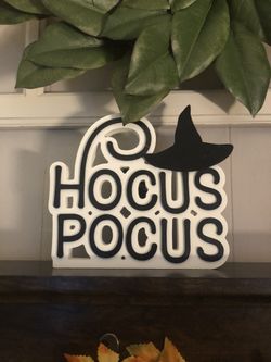 Brand new hocus pocus sign with felt hat
